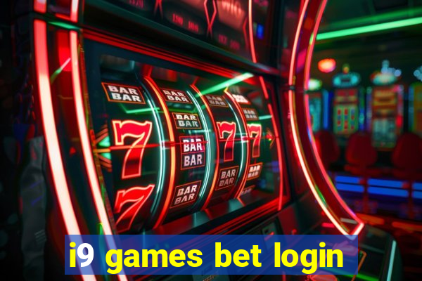 i9 games bet login